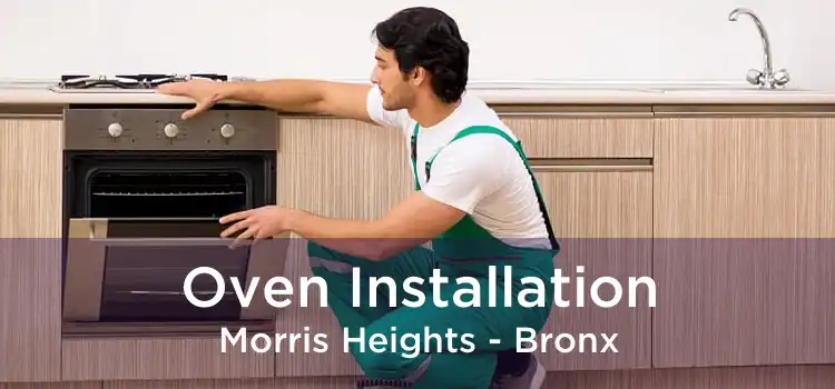 Oven Installation Morris Heights - Bronx