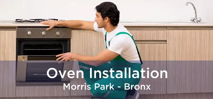 Oven Installation Morris Park - Bronx