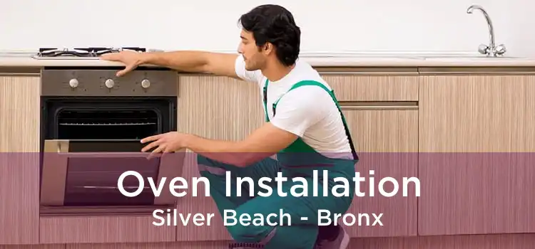 Oven Installation Silver Beach - Bronx