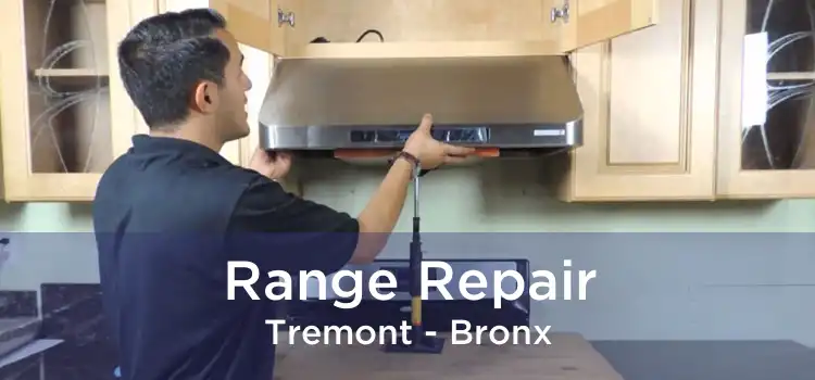 Range Repair Tremont - Bronx