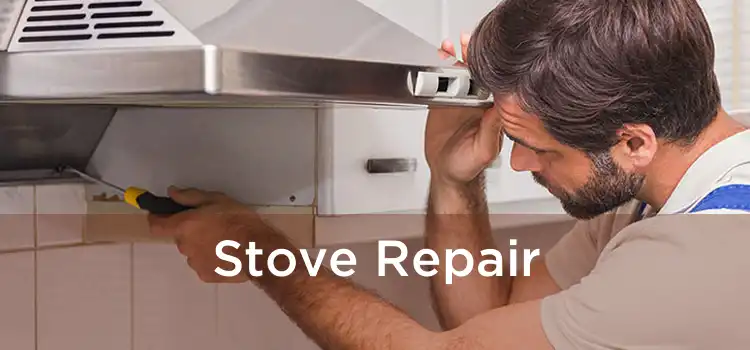 Stove Repair 