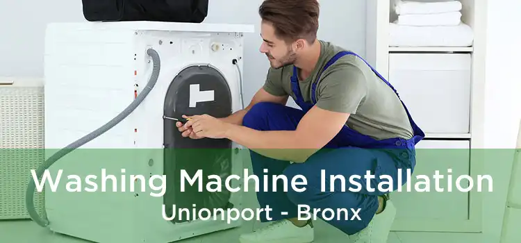 Washing Machine Installation Unionport - Bronx